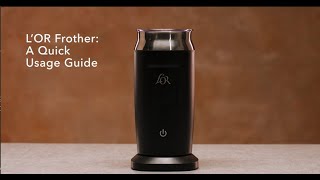 LOR Milk Frother A Quick Usage Guide [upl. by Nylram584]