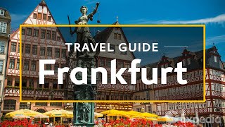 Frankfurt Vacation Travel Guide  Expedia [upl. by Ojytteb240]