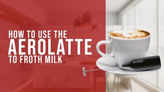 How To Use the AeroLatte To Froth Milk [upl. by Fidelis]