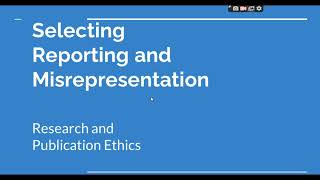 Selective Reporting and Misrepresentation of data Research and Publication ethics Phd coursework [upl. by Aenotna]