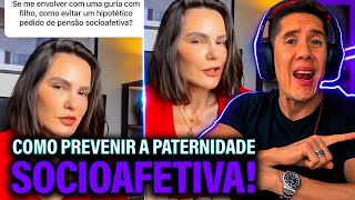 Como Se Prevenir Da Paternidade Socioafetiva E Pensão Socioafetiva [upl. by Akemahc]